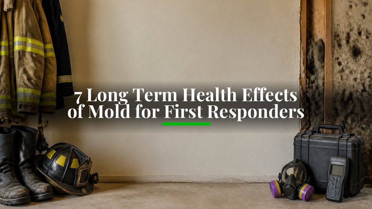 7 long term health effects of mold for first responders 1792973582